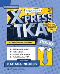Image of Erlangga X-Press TKA Bahasa Inggris untuk SMA/MA