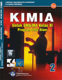 Image of Kimia untuk SMA/MA Kelas XI Program Ilmu Alam