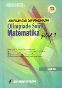 Image of Kumpulan Soal dan Pembahasan Olimpiade Sains Matematika Jilid 1