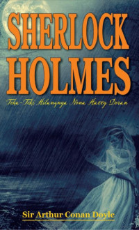 Image of Sherlock Holmes: teka-teki hilangnya nona Hatty Doran